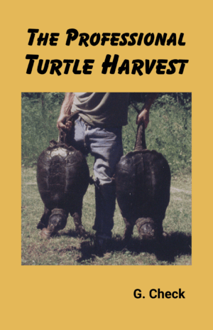book front cover - the professional turtle harvest by g. check second edition